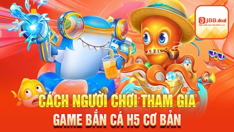 Ưu điểm nổi bật của Bắn cá H5